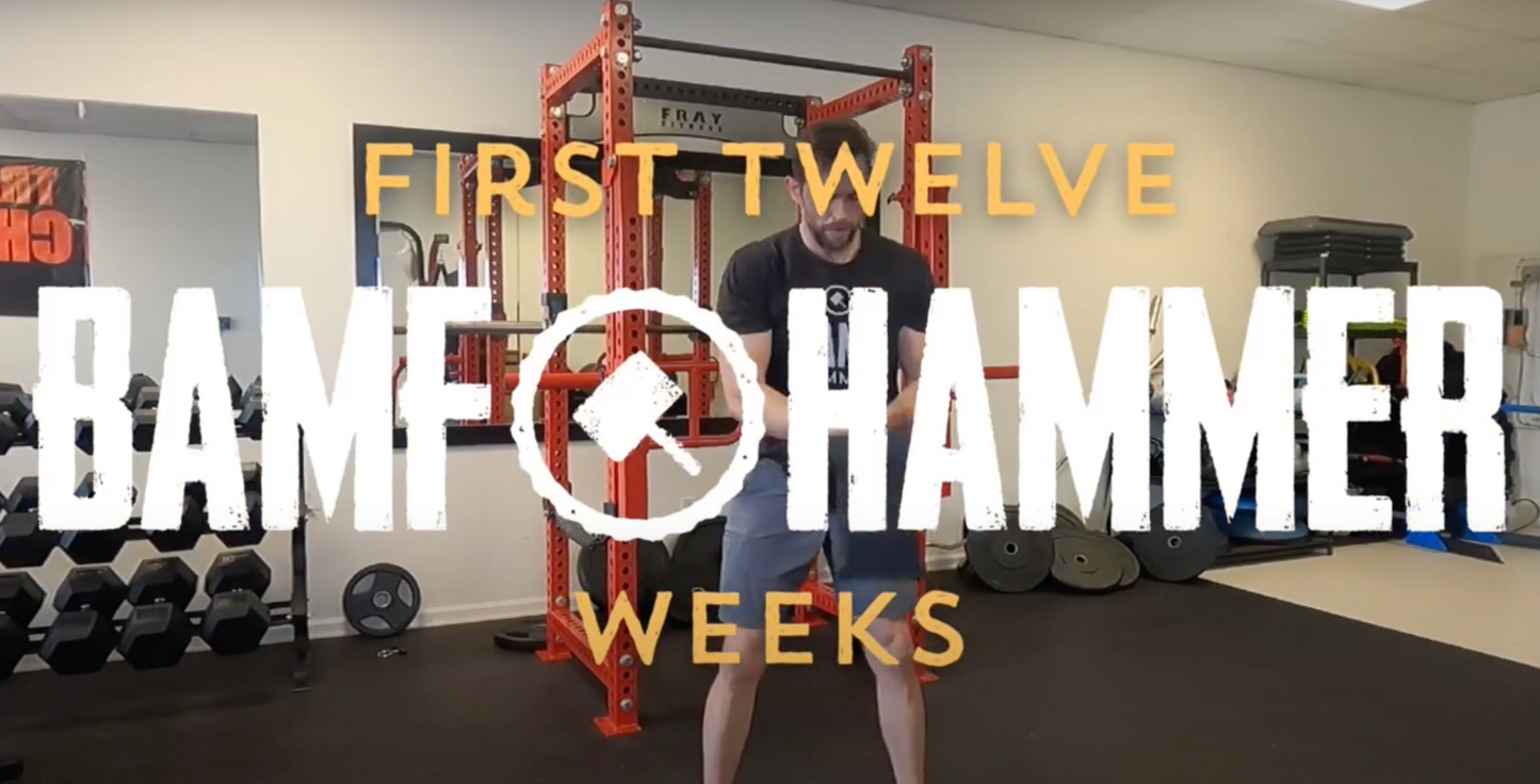 BAMF HAMMER: 12 Weeks to Power, Precision, and Grit