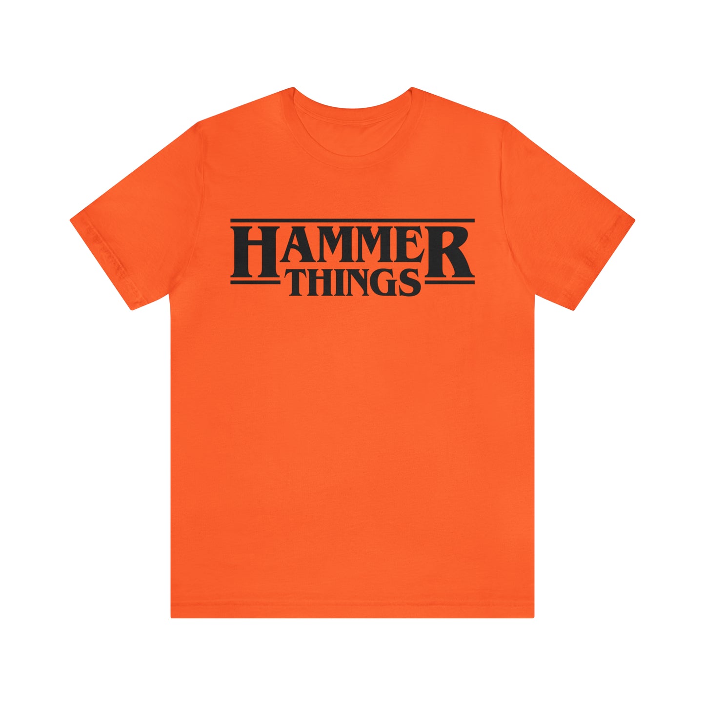 Hammer Things Unisex Jersey Short Sleeve Tee